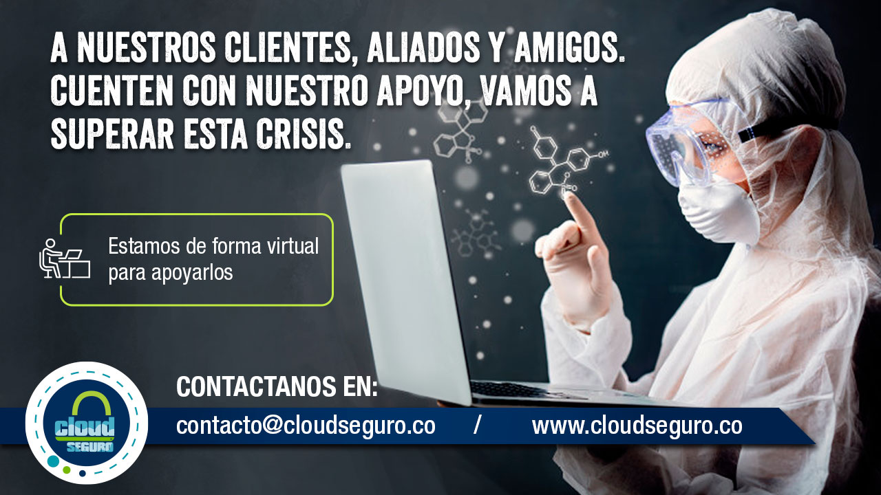 Comunicado a los Clientes, Aliados y Amigos de Cloud Seguro