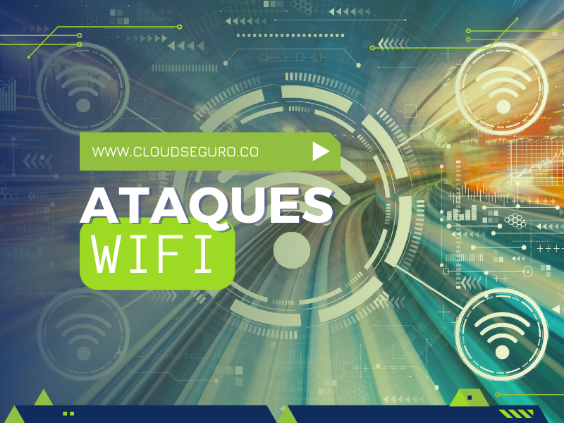 Ataques WiFi: Cómo se aprovechan los ciberdelincuentes de tu red